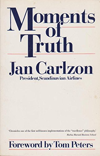 Moments of Truth Paperback – January 1, 1987